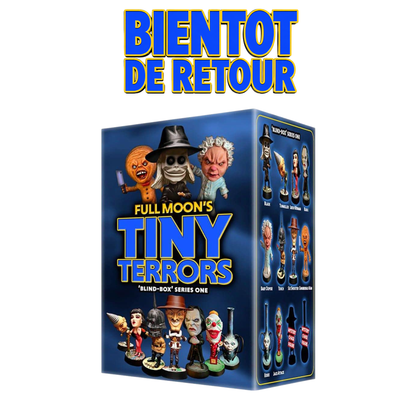 Figurines Tiny Terrors/ Stocks limités– Bientôt à nouveau en précommandes!