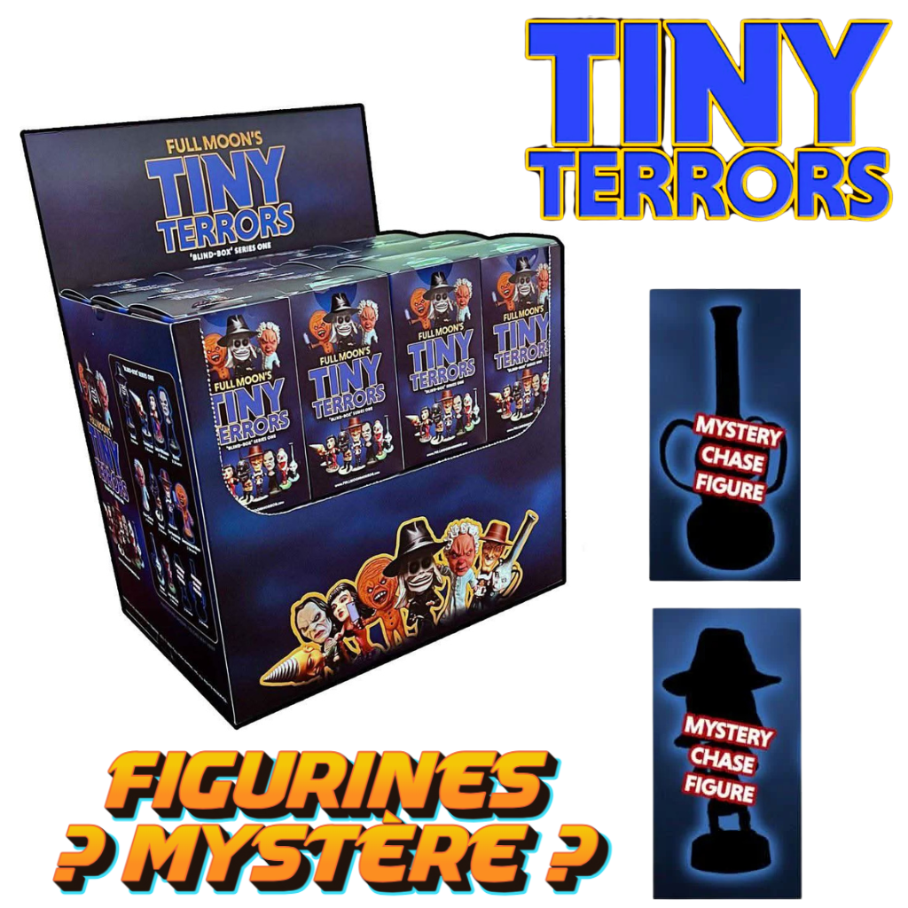 Figurines Tiny Terrors/ Stocks limités– Bientôt à nouveau en précommandes!